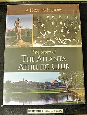 The Story of The Atlanta Athletic Club