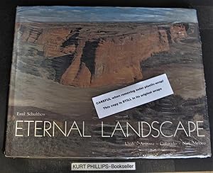 Eternal Landscape: Utah, Arizona, Colorado, New Mexico