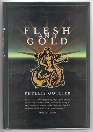 Imagen del vendedor de Flesh and Gold by Phyllis Gotlieb (First Edition) Review copy a la venta por Heartwood Books and Art