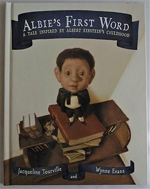 Seller image for Albie's First Word: A Tale Inspired by Albert Einstein's Childhood for sale by Sklubooks, LLC