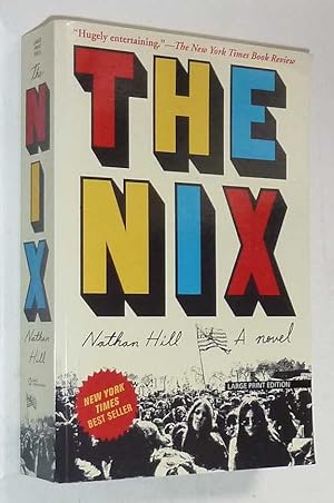 Imagen del vendedor de The Nix (Large Print) a la venta por Maynard & Bradley