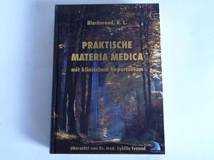 Praktische Materia Medica. Mit klinischem Repertorium