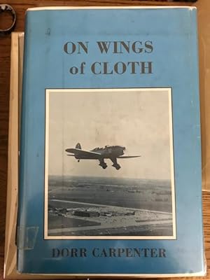 Seller image for On Wings of Cloth for sale by Fred M. Wacholz