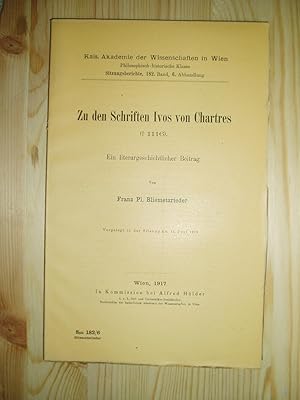 Zu den Schriften Ivos von Chartres (d. 1116) : ein literargeschichtlicher Beitrag