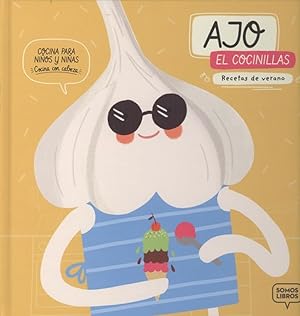 Seller image for AJO, EL COCINILLAS Recetas de verano for sale by Imosver