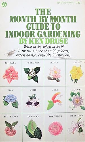 The Month By Month Guide to Indoor Gardening