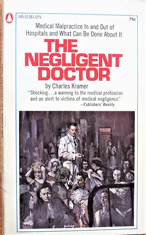The Negligent Doctor