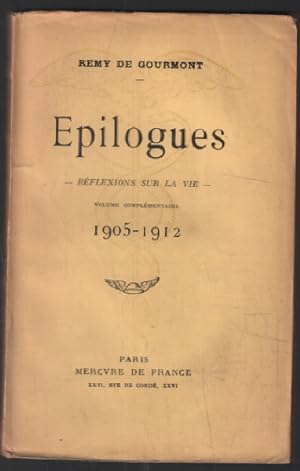 Imagen del vendedor de Epilogues : rflexions sur la vie 1905-1912 (volume complmentaire) a la venta por librairie philippe arnaiz