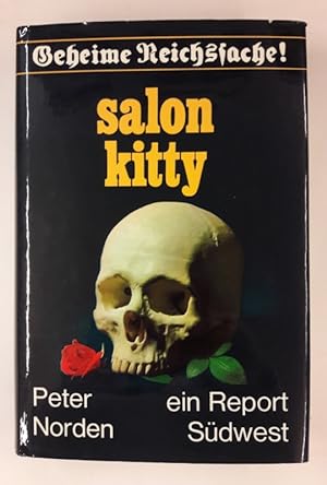 Bild des Verkufers fr Salon Kitty. Ein Report. Mit etlichen s/w Abb. zum Verkauf von Der Buchfreund