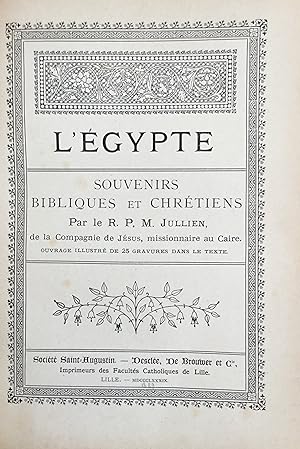 Image du vendeur pour L'gypte, Souvenirs Bibliques et Chrtiens. mis en vente par FOLIOS LIMITED