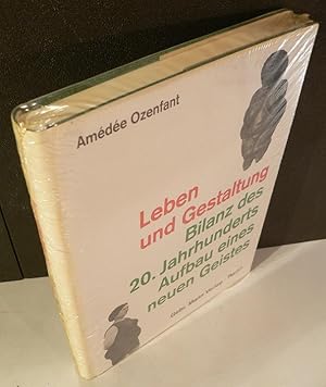 Leben und Gestaltung. Bilanz des 20. Jahrhunderts Aufbau eines neuen Geistes.