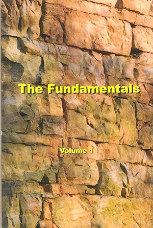Seller image for THE FUNDAMENTALS Essays on the Integrity of the Bible Volume 1 for sale by The Avocado Pit