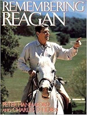 Image du vendeur pour Remembering Reagan mis en vente par Austin's Antiquarian Books