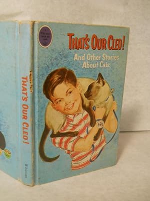 Imagen del vendedor de That's Our Cleo! and other stories about cats a la venta por Gil's Book Loft