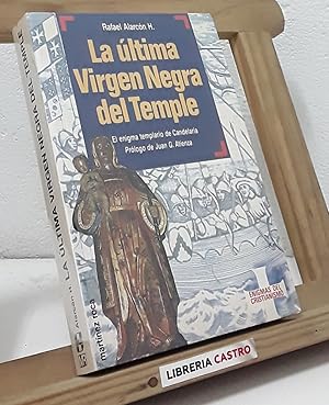 Seller image for La ltima Virgen Negra del Temple for sale by Librera Castro