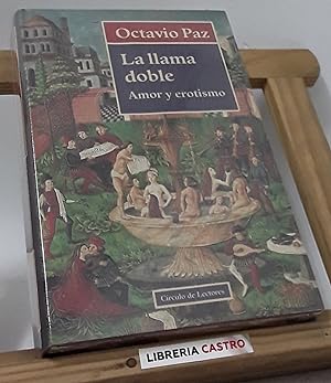 Image du vendeur pour La llama doble. Amor y erotismo mis en vente par Librera Castro
