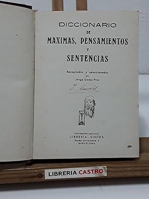 Diccionario de máximas, pensamientos y sentencias