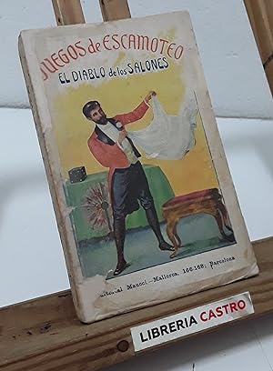 Imagen del vendedor de Juegos de escamoteo a la venta por Librera Castro