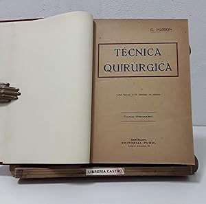 Técnica Quirúrgica (II tomos)