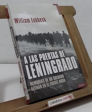 Bild des Verkufers fr A las puertas de Leningrado zum Verkauf von Librera Castro