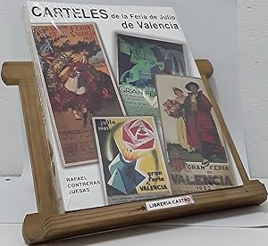 Imagen del vendedor de Carteles de la Feria de Julio de Valencia a la venta por Librera Castro