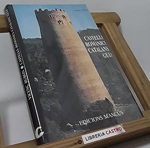 Imagen del vendedor de Castells romanics catalans. Gua a la venta por Librera Castro