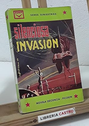 Seller image for Silenciosa invasin. Seres siniestros for sale by Librera Castro