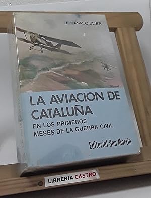 La aviación de Cataluña en los primeros meses de la guerra civil
