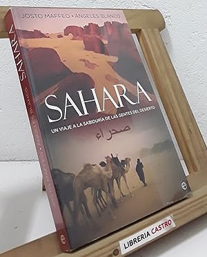 Seller image for Sahara. Un viaje a la sabiduria de las gentes del desierto for sale by Librera Castro