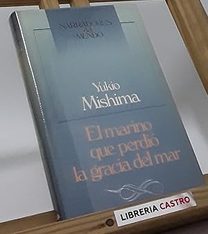 Imagen del vendedor de El marino que perdi la gracia del mar a la venta por Librera Castro