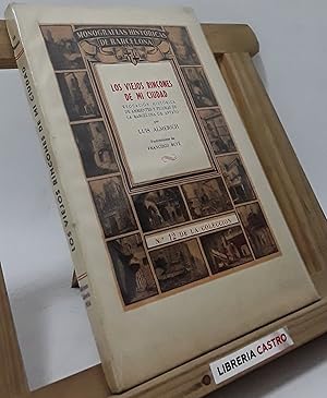 Los viejos rincones de mi ciudad (edición numerada y en papel de hilo)