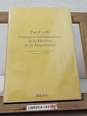 Princípios fundamentales de la historia de la arquitectura. El desarrollo de la arquitectura euro...