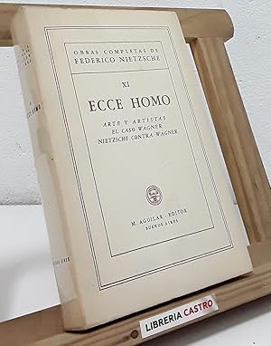 Ecce homo. Arte y artistas, El caso Wagner y Nietzsche contra Wagner