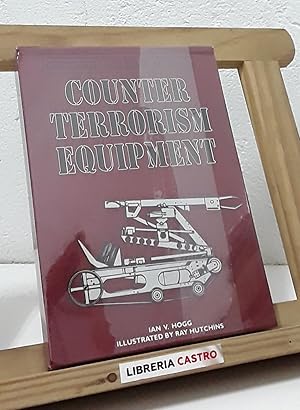 Counter terrorism equipment