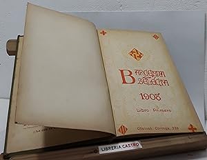 Barcelona Selecta 1908. Libro primero