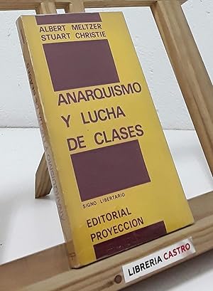 Imagen del vendedor de Anarquismo y lucha de clases a la venta por Librera Castro