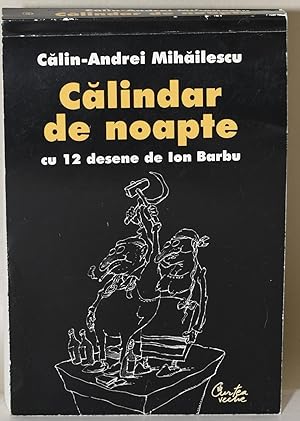 Seller image for CALINDAR DE NOAPTE. [CALENDAR OF THE NIGHT] for sale by BLACK SWAN BOOKS, INC., ABAA, ILAB