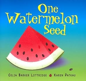 Seller image for One Watermelon Seed (Paperback) for sale by Grand Eagle Retail
