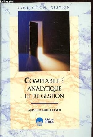Seller image for COMPTABILITE ANALYTIQUE ET DE GESTION - for sale by Le-Livre