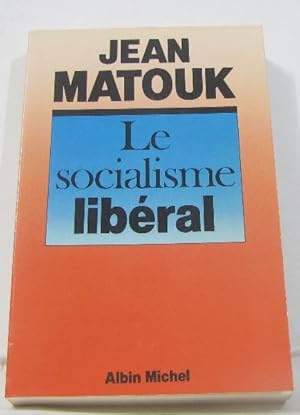 Le socialisme libéral