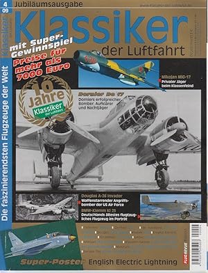 Bild des Verkufers fr Klassiker der Luftfahrt. Nr. 4 Die faszinierendsten Flugzeuge der Welt. zum Verkauf von Allguer Online Antiquariat