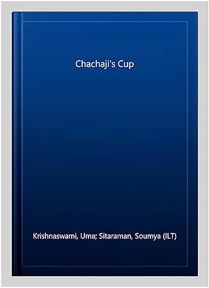 Image du vendeur pour Chachaji's Cup mis en vente par GreatBookPrices