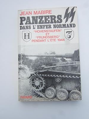 Image du vendeur pour Panzers SS dans l'enfer normand : Hohenstaufen et Frundsberg pendant l't 1944 mis en vente par Domifasol