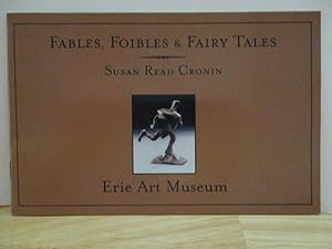 Seller image for Susan Reid Cronin: Fables, Foibles & Fairy Tales for sale by S.C. Sumner