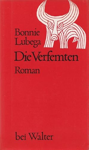 Bild des Verkufers fr Die Verfemten zum Verkauf von Versandantiquariat Nussbaum