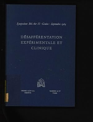 Bild des Verkufers fr Dsaffrentation exprimentale et clinique. (Symposium Bel-Air II, Genve, septembre 1964) zum Verkauf von Antiquariat Bookfarm