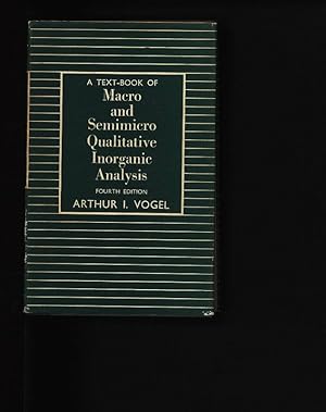 Bild des Verkufers fr A text-book and Semimicro Qualitaative Inorganic Analysis zum Verkauf von Antiquariat Bookfarm