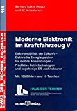 Seller image for Moderne Elektronik im Kraftfahrzeug Teil: 5 / Haus der Technik (Essen): Fachbuch ; Bd. 114 for sale by Antiquariat Bookfarm