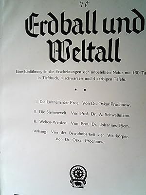Bild des Verkufers fr Erdball und Weltall : Eine Einf. in d. Erscheingn d. unbelebten Natur. zum Verkauf von Antiquariat Bookfarm