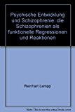 Seller image for Psychische Entwicklung und Schizophrenie for sale by Antiquariat Bookfarm